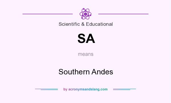 What does SA mean? It stands for Southern Andes