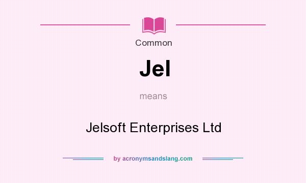 What does Jel mean? It stands for Jelsoft Enterprises Ltd