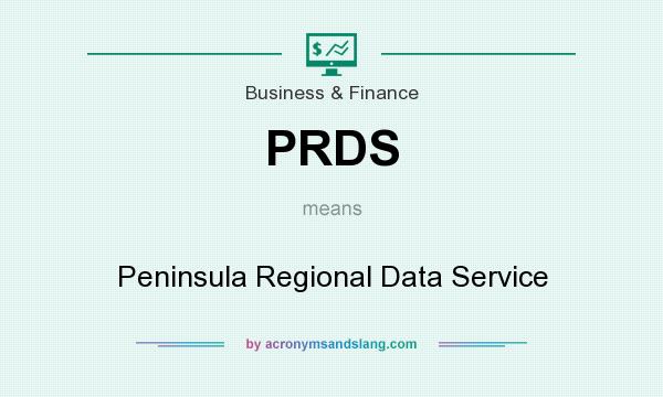 What does PRDS mean? It stands for Peninsula Regional Data Service