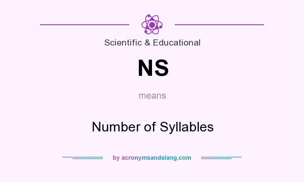 What does NS mean? It stands for Number of Syllables