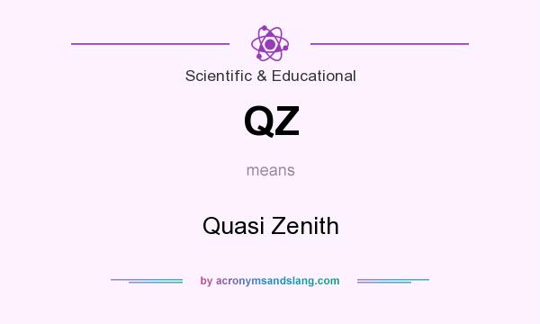 What does QZ mean? It stands for Quasi Zenith