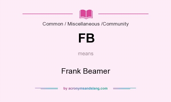What does FB mean? It stands for Frank Beamer