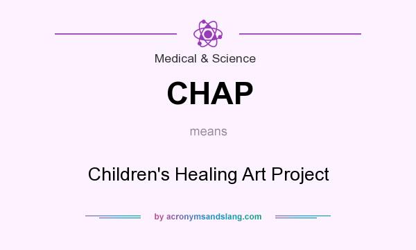 What does CHAP mean? It stands for Children`s Healing Art Project