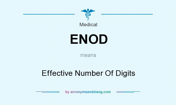 What does ENOD mean? It stands for Effective Number Of Digits