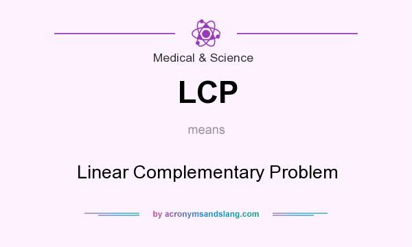 What does LCP mean? It stands for Linear Complementary Problem