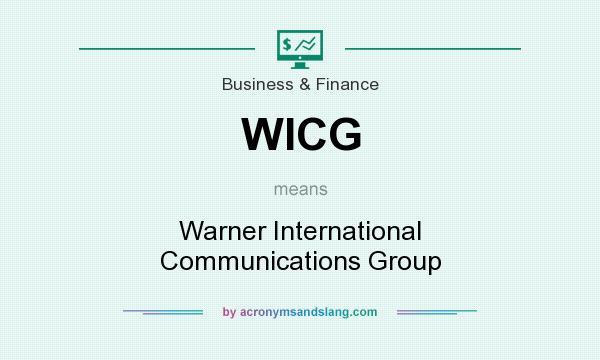 What does WICG mean? It stands for Warner International Communications Group