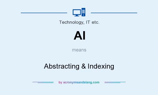 What does AI mean? It stands for Abstracting & Indexing