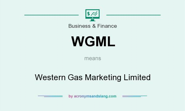 What does WGML mean? It stands for Western Gas Marketing Limited