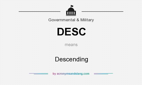 What does DESC mean? It stands for Descending