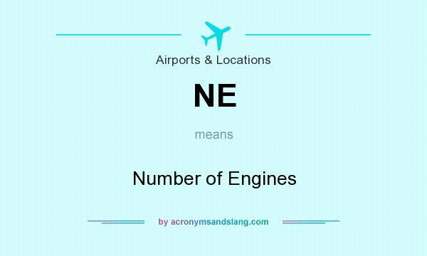 What does NE mean? It stands for Number of Engines