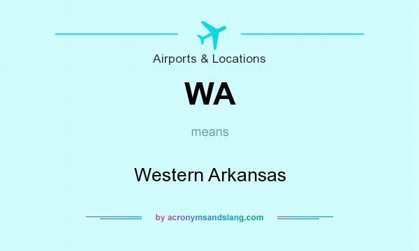 What does WA mean? It stands for Western Arkansas