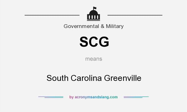 What does SCG mean? It stands for South Carolina Greenville
