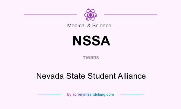 What does NSSA mean? It stands for Nevada State Student Alliance