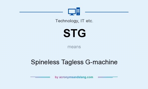 What does STG mean? It stands for Spineless Tagless G-machine