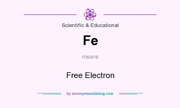 What does Fe mean? It stands for Free Electron