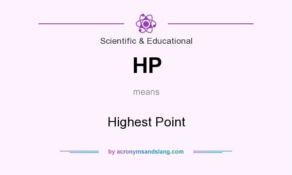 What does HP mean? It stands for Highest Point