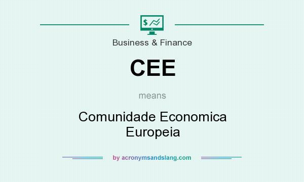 What does CEE mean? It stands for Comunidade Economica Europeia