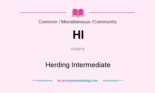 What does HI mean? It stands for Herding Intermediate