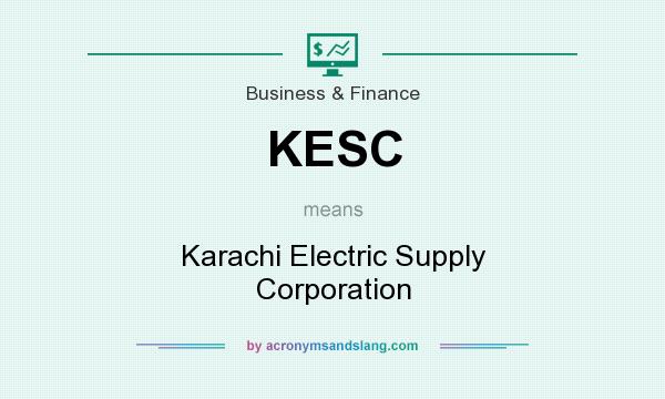 What does KESC mean? It stands for Karachi Electric Supply Corporation