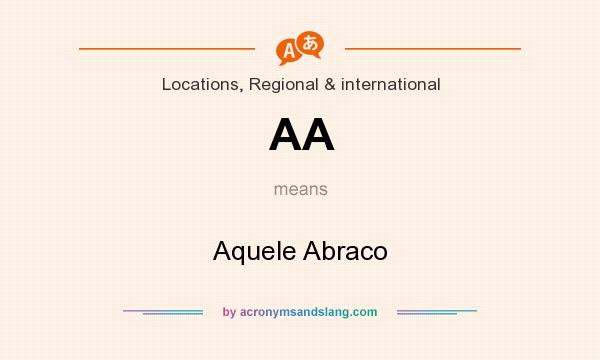 What does AA mean? It stands for Aquele Abraco