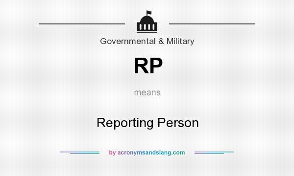 What does RP mean? It stands for Reporting Person