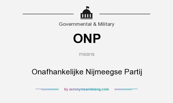 What does ONP mean? It stands for Onafhankelijke Nijmeegse Partij
