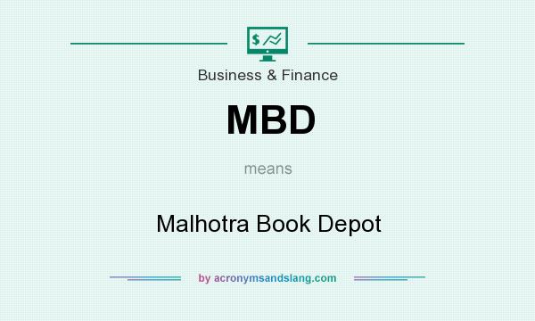 What does MBD mean? It stands for Malhotra Book Depot