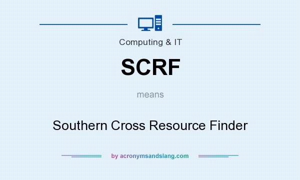 What does SCRF mean? It stands for Southern Cross Resource Finder
