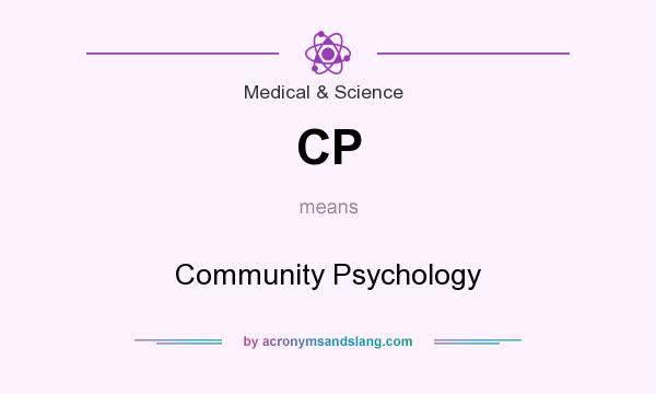 What does CP mean? It stands for Community Psychology