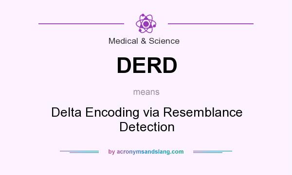 What does DERD mean? It stands for Delta Encoding via Resemblance Detection