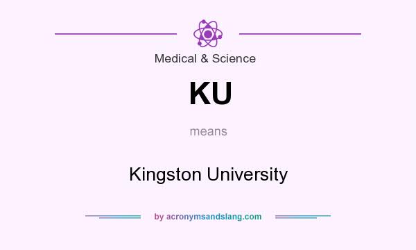 What does KU mean? It stands for Kingston University