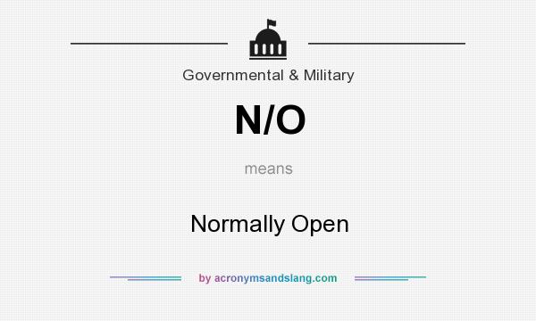 What does N/O mean? It stands for Normally Open