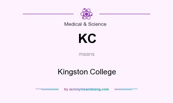What does KC mean? It stands for Kingston College