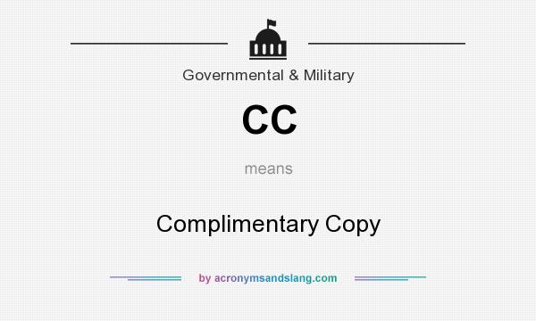 What does CC mean? It stands for Complimentary Copy