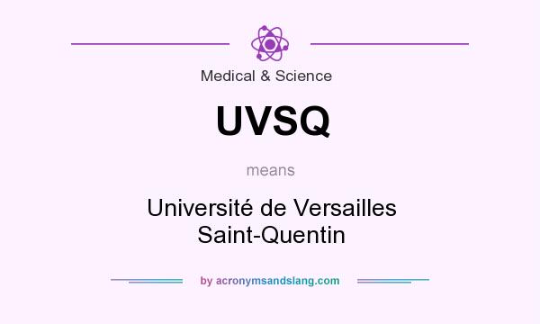 What does UVSQ mean? It stands for Université de Versailles Saint-Quentin