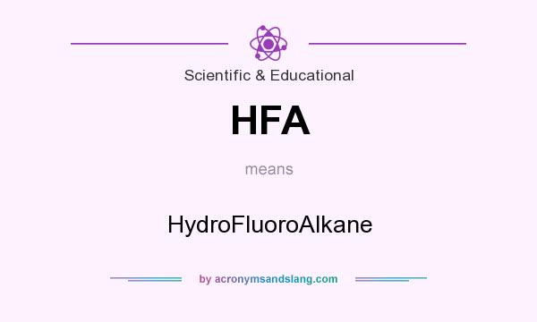 What does HFA mean? It stands for HydroFluoroAlkane