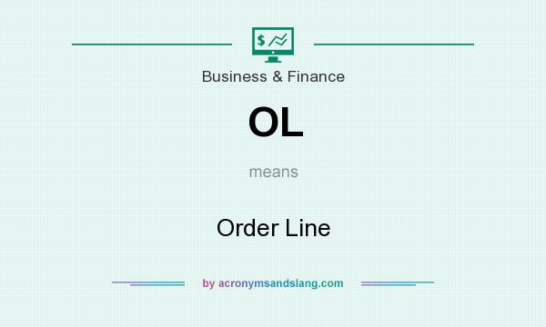 What does OL mean? It stands for Order Line