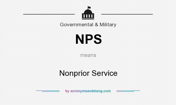 What does NPS mean? It stands for Nonprior Service