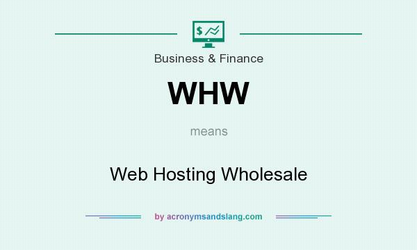 What does WHW mean? It stands for Web Hosting Wholesale