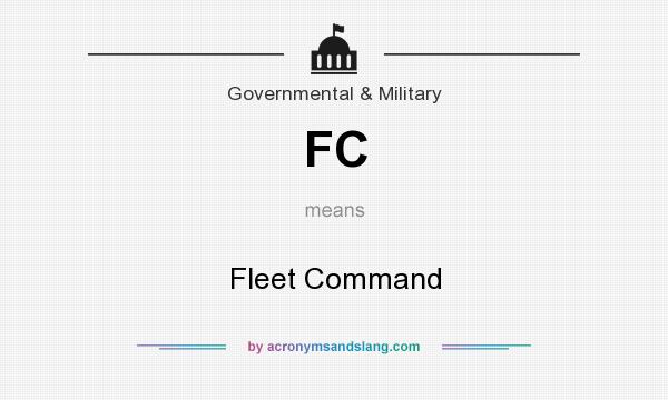 What does FC mean? It stands for Fleet Command