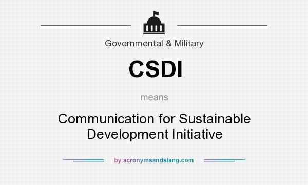 What does CSDI mean? It stands for Communication for Sustainable Development Initiative