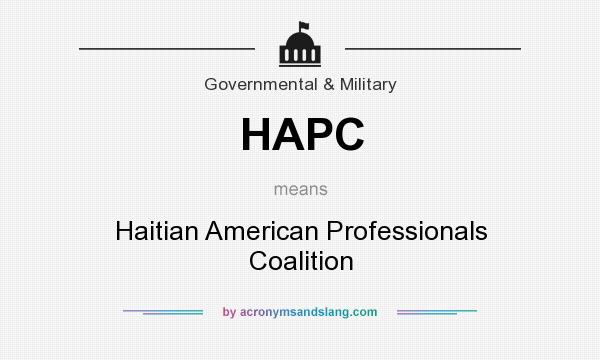 What does HAPC mean? It stands for Haitian American Professionals Coalition