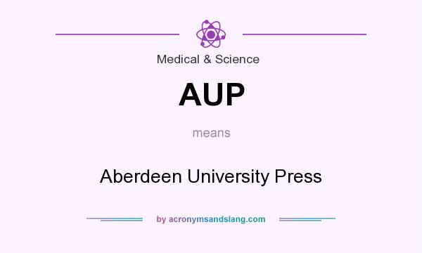 What does AUP mean? It stands for Aberdeen University Press