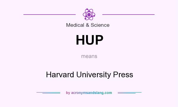 What does HUP mean? It stands for Harvard University Press