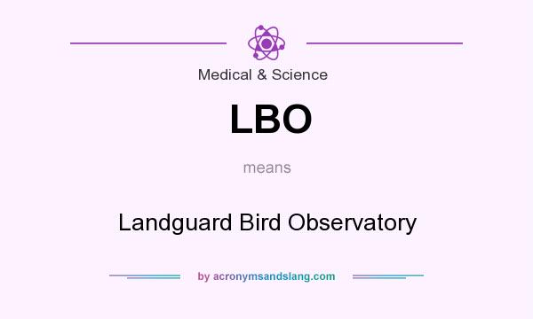What does LBO mean? It stands for Landguard Bird Observatory