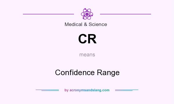 What does CR mean? It stands for Confidence Range
