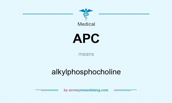 What does APC mean? It stands for alkylphosphocholine
