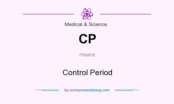 What does CP mean? It stands for Control Period