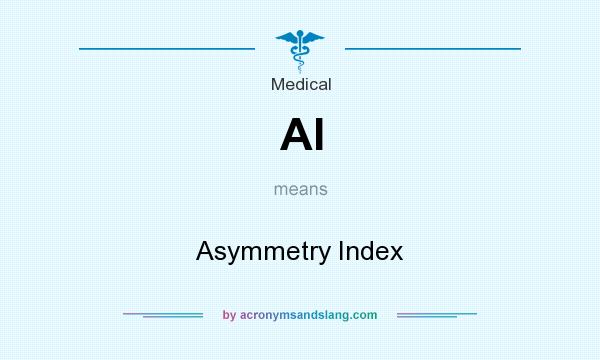 What does AI mean? It stands for Asymmetry Index