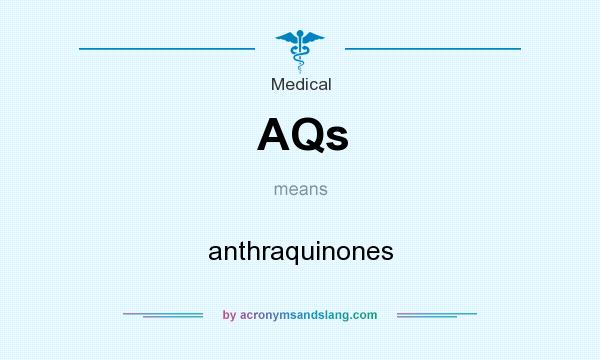 What does AQs mean? It stands for anthraquinones